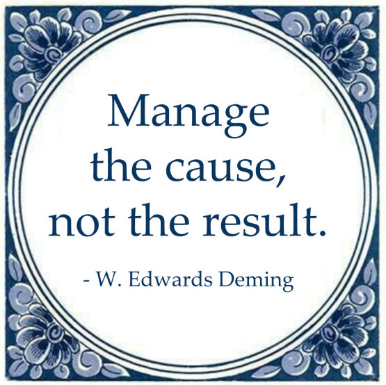 manage the cause not the result william edwards deming